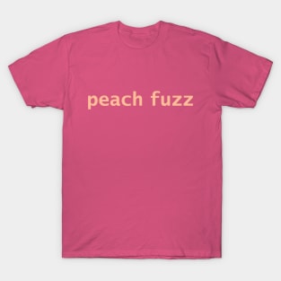 Peach Fuzz  Color of the Year 2024 T-Shirt